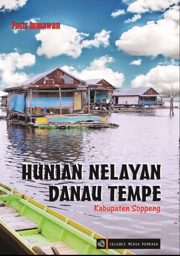 Hunian Nelayan Danau Tempe